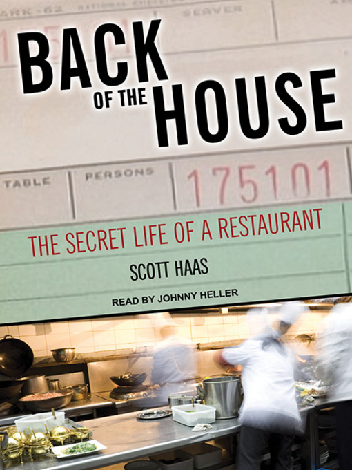 Title details for Back of the House by Scott Haas - Available